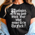 Apologies Graphic Tee