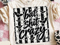 Bat Sh** Crazy Graphic Tee