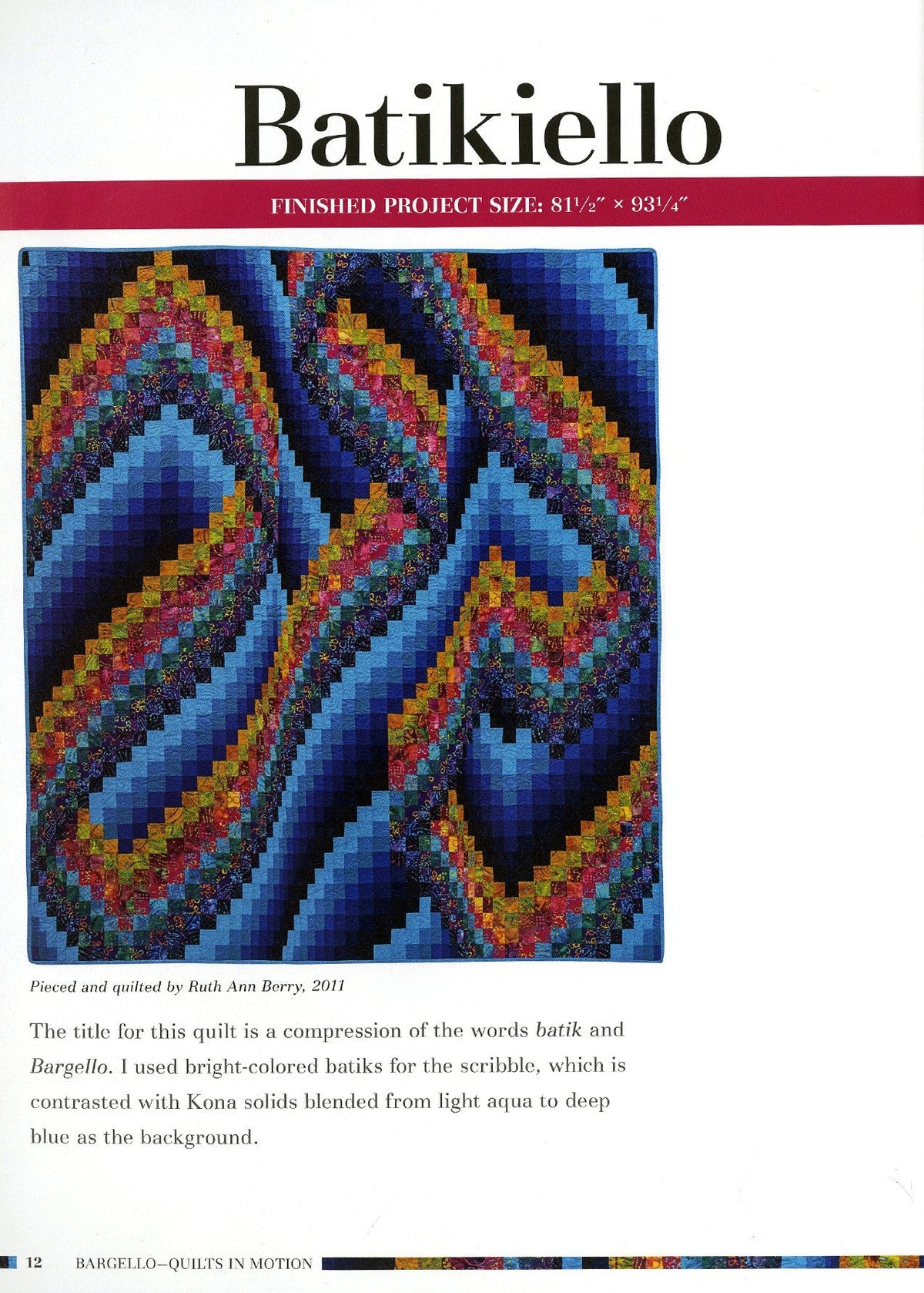 Bargello Quilts in Motion