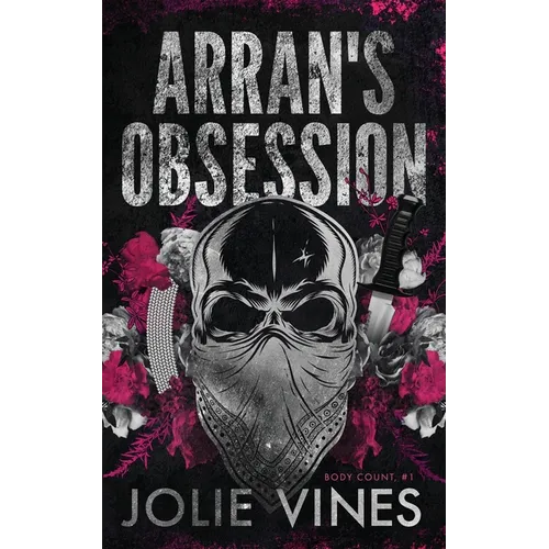 Arran's Obsession (Body Count, #1) Alternate Cover - Paperback