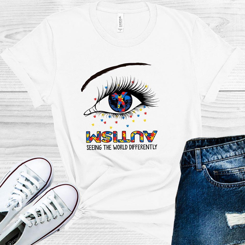Autism Seeing The World Differently Awareness Eye Graphic Tee