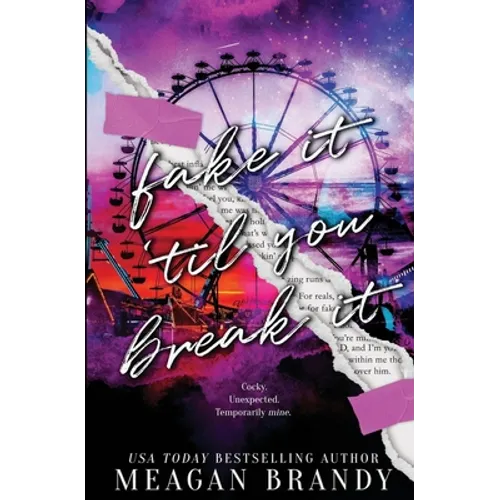 Fake It Til You Break It - Paperback