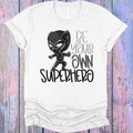 Be Your Own Superhero Black Panther Graphic Tee