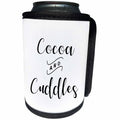 3dRose Cocoa and Cuddles. White script on a black background. - Can Cooler Bottle Wrap (cc_328277)
