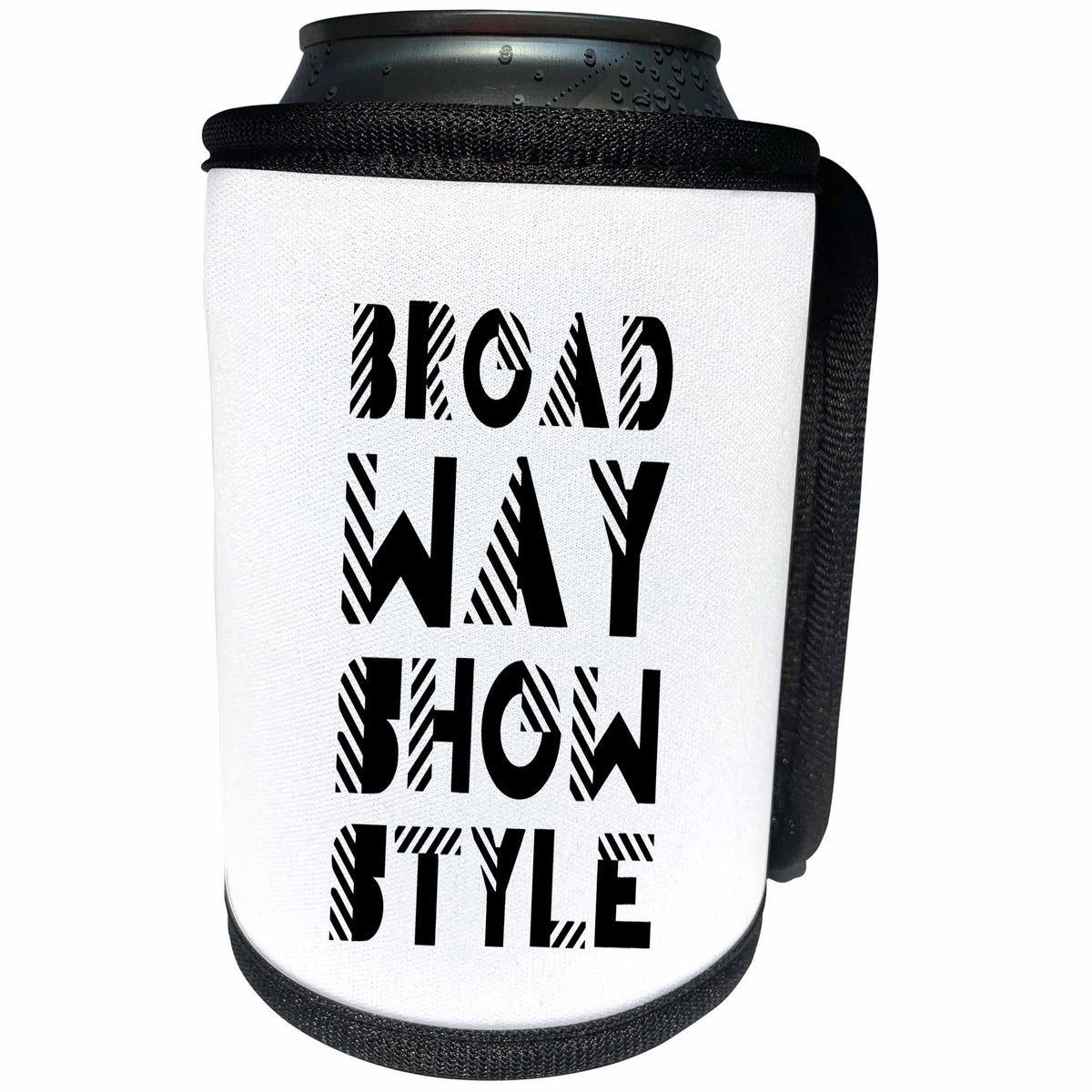 3dRose Broadway show style elegant decorative text message... - Can Cooler Bottle Wrap (cc_335180)