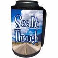 3dRose Image of Road Behind Words See It Through - Can Cooler Bottle Wrap (cc_348618)