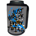 3dRose Just Wreck Everything Messy Artist Paint Spatter Black... - Can Cooler Bottle Wrap (cc_353221)