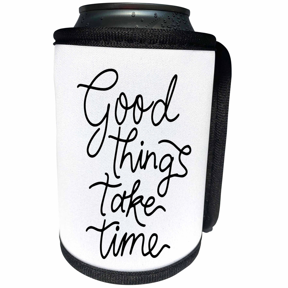 3dRose Good Things Take Time - Can Cooler Bottle Wrap (cc-362627)