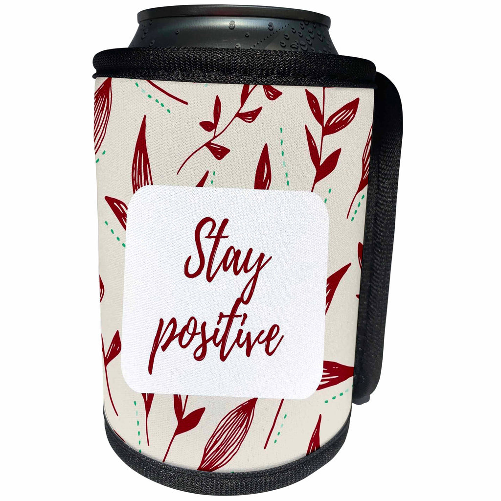 3dRose Stay Positive Inspirational Quotes - Can Cooler Bottle Wrap (cc-363862)