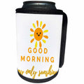 3dRose Unique and Cute Design text of Good Morning My Only... - Can Cooler Bottle Wrap (cc-363874)