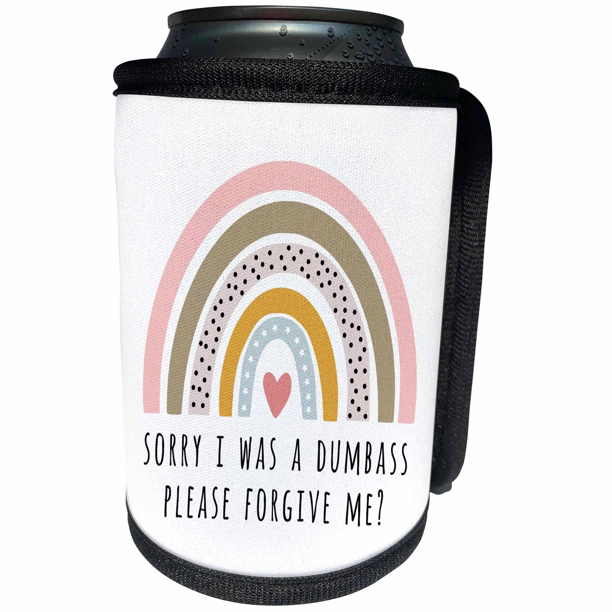 3dRose Sorry I was a Dumbass - Boho Rainbow Please Forgive Me... - Can Cooler Bottle Wrap (cc-366716)