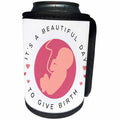 3dRose Its a Beautiful Day To Give Birth - Midwife Birthing... - Can Cooler Bottle Wrap (cc-369661)