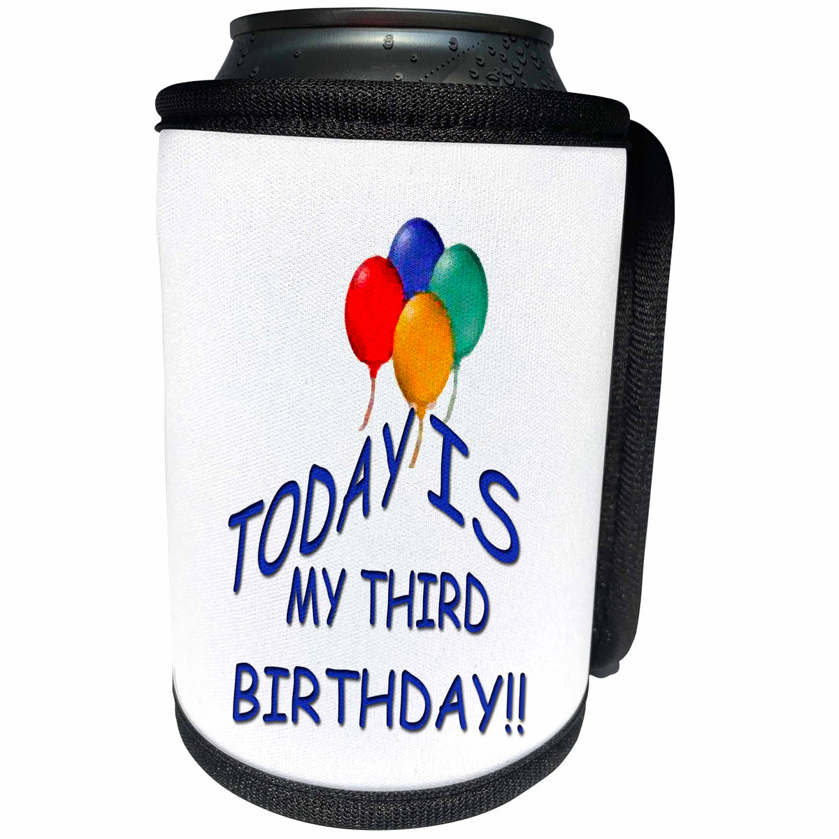 3dRose Birthday - Today is my Third Birthday - Can Cooler Bottle Wrap (cc_3698)