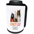 3dRose Funny Cats - Crazy cat dad. Charming gift for cat, pet... - Can Cooler Bottle Wrap (cc-370887)