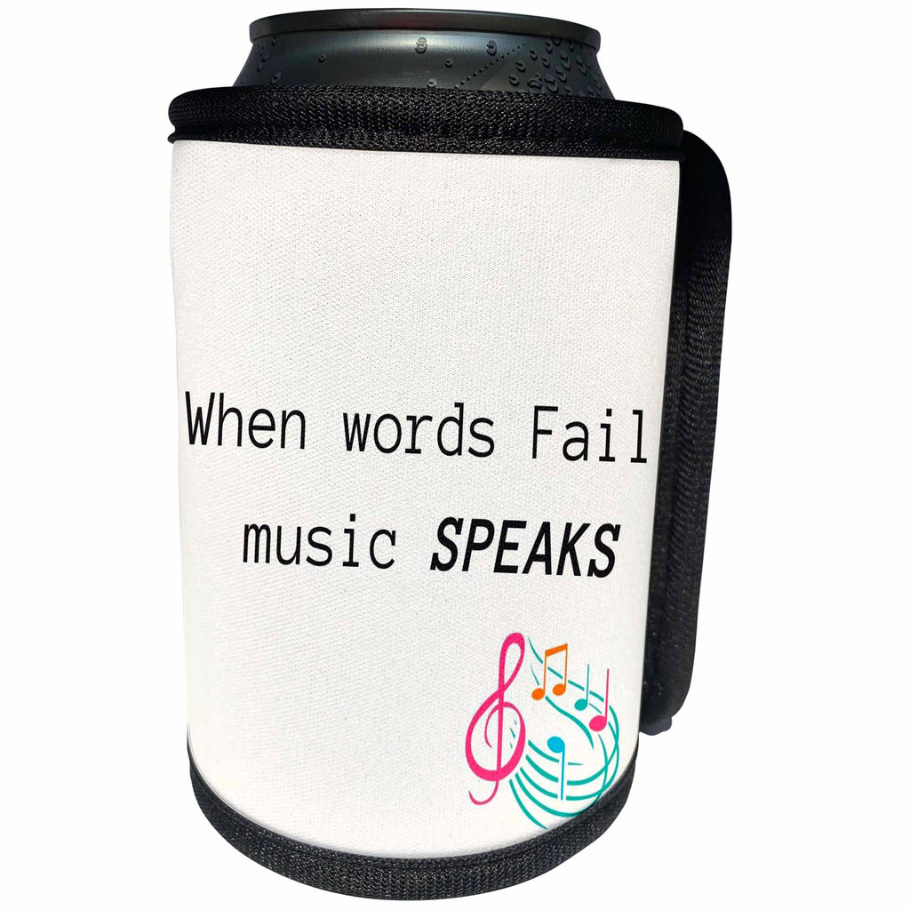 3dRose When words Fail music SPEAKS - Can Cooler Bottle Wrap (cc-371048)