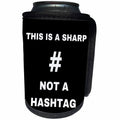 3dRose THIS IS A SHARP not a HASHTAG - Can Cooler Bottle Wrap (cc-371050)
