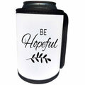 3dRose Be Hopeful Bible Inspirational Design - Can Cooler Bottle Wrap (cc-371146)