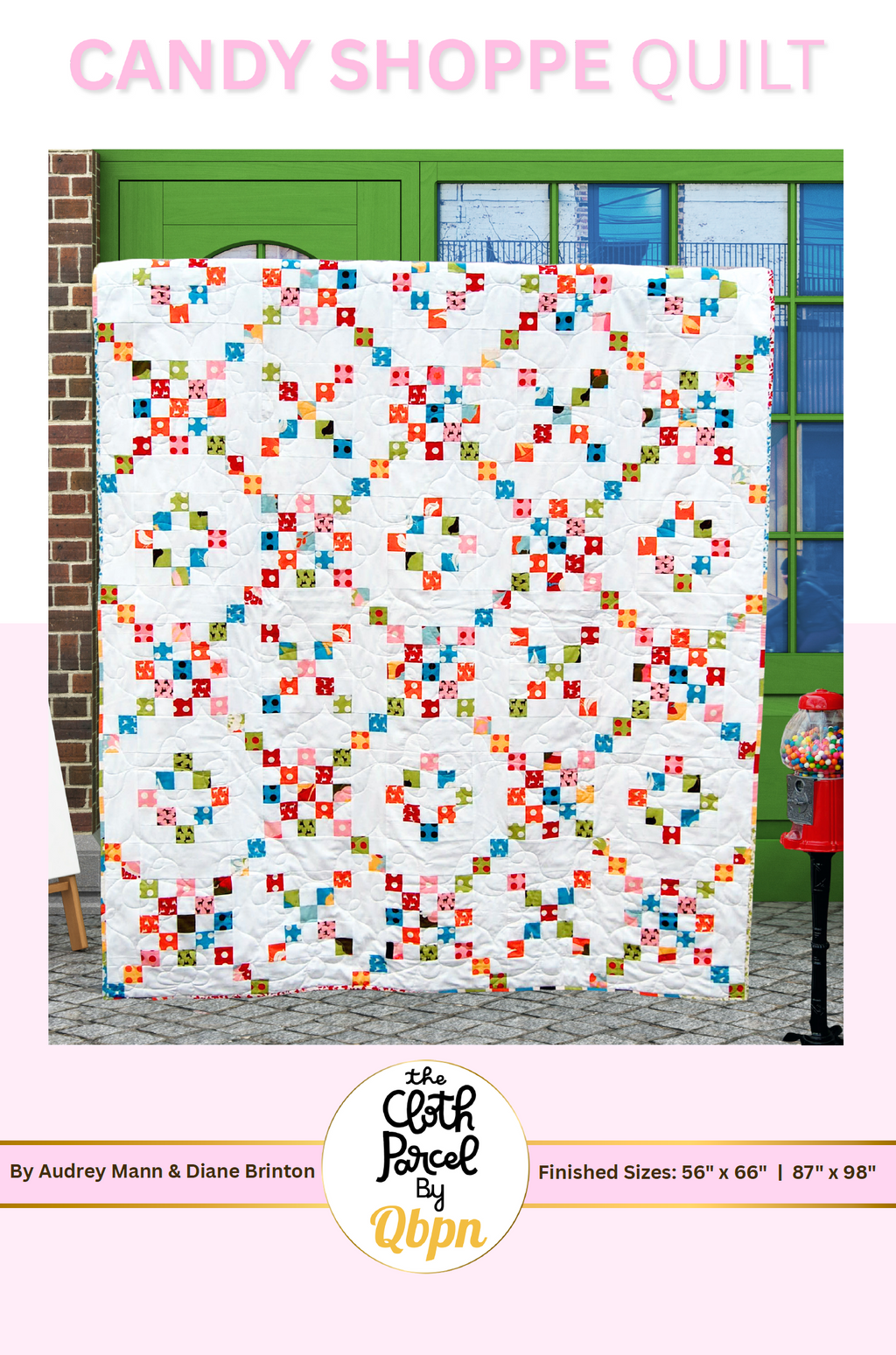 Candy Shoppe Quilt Pattern