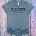Do Not Disturb Graphic Tee