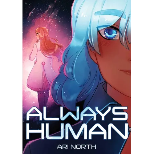 Always Human: A Graphic Novel (Always Human, #1) - Paperback