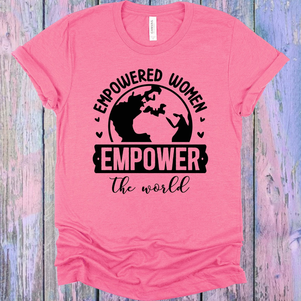 Empowered Women Empower the World Graphic Tee