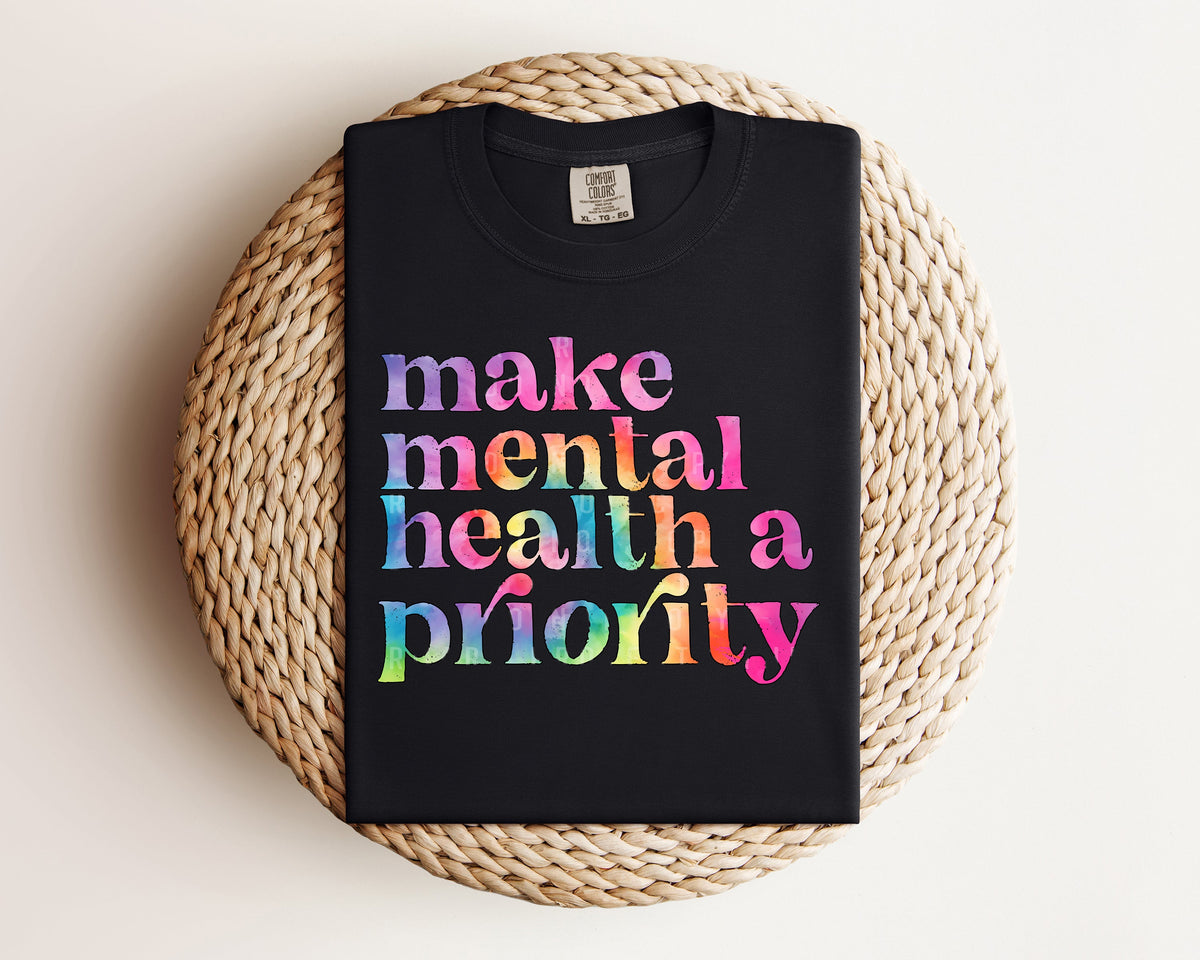 Make Mental Health a Priority Graphic Tee