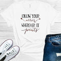Follow Your Arrow Wherever It Points Graphic Tee