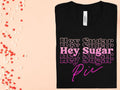 Hey Sugar Pie Graphic Tee
