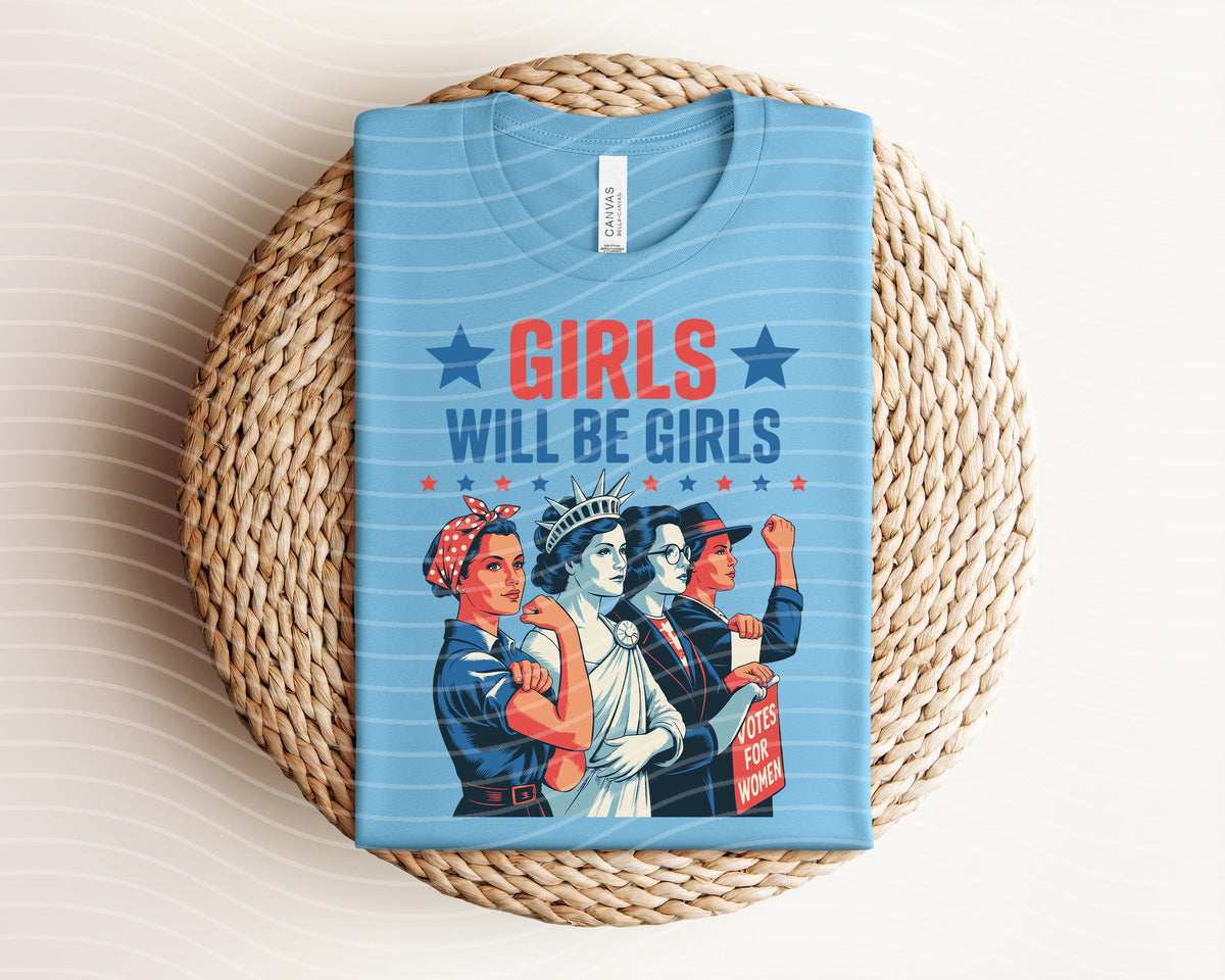 Girls Will Be Girls Graphic Tee