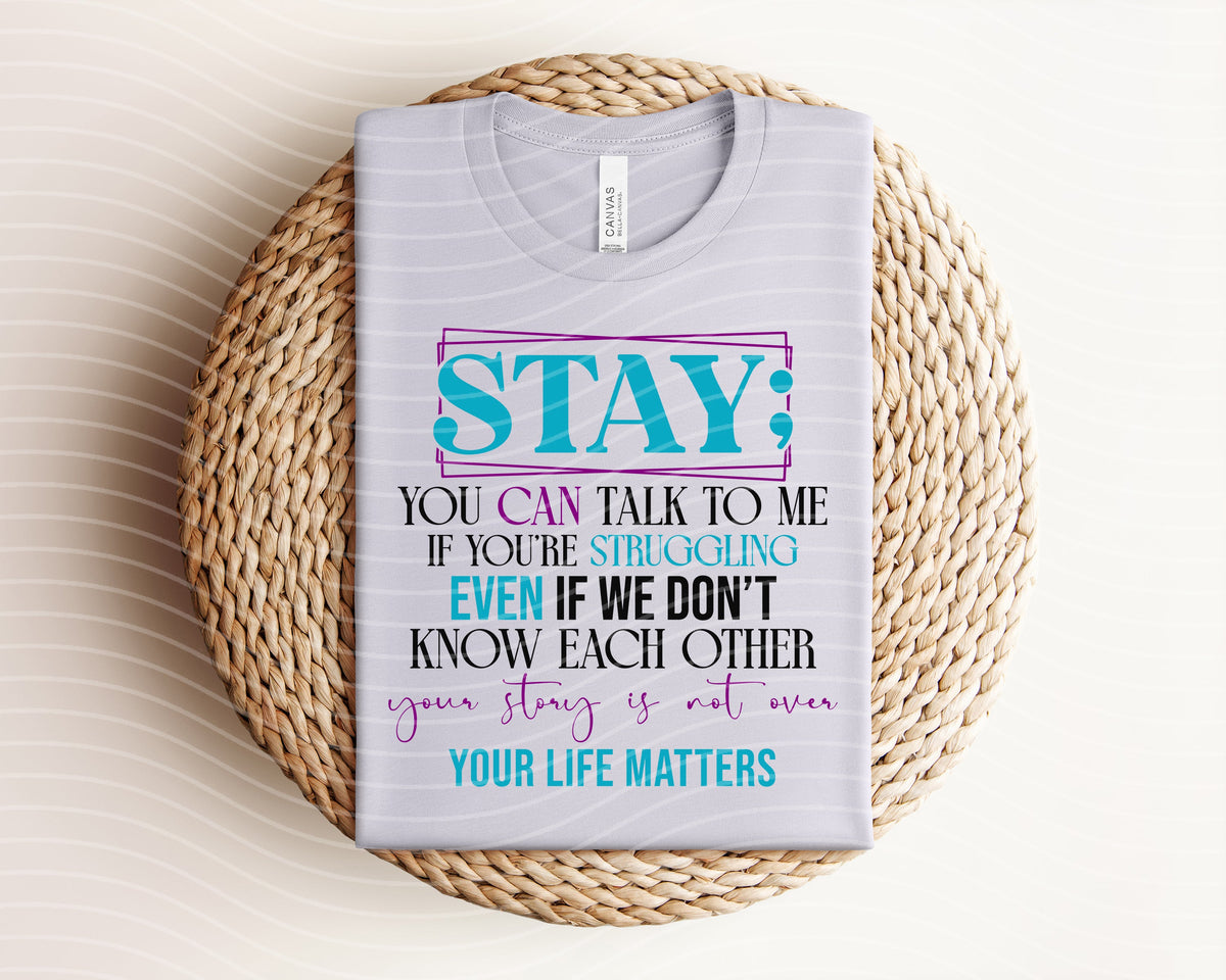 Stay Graphic Tee