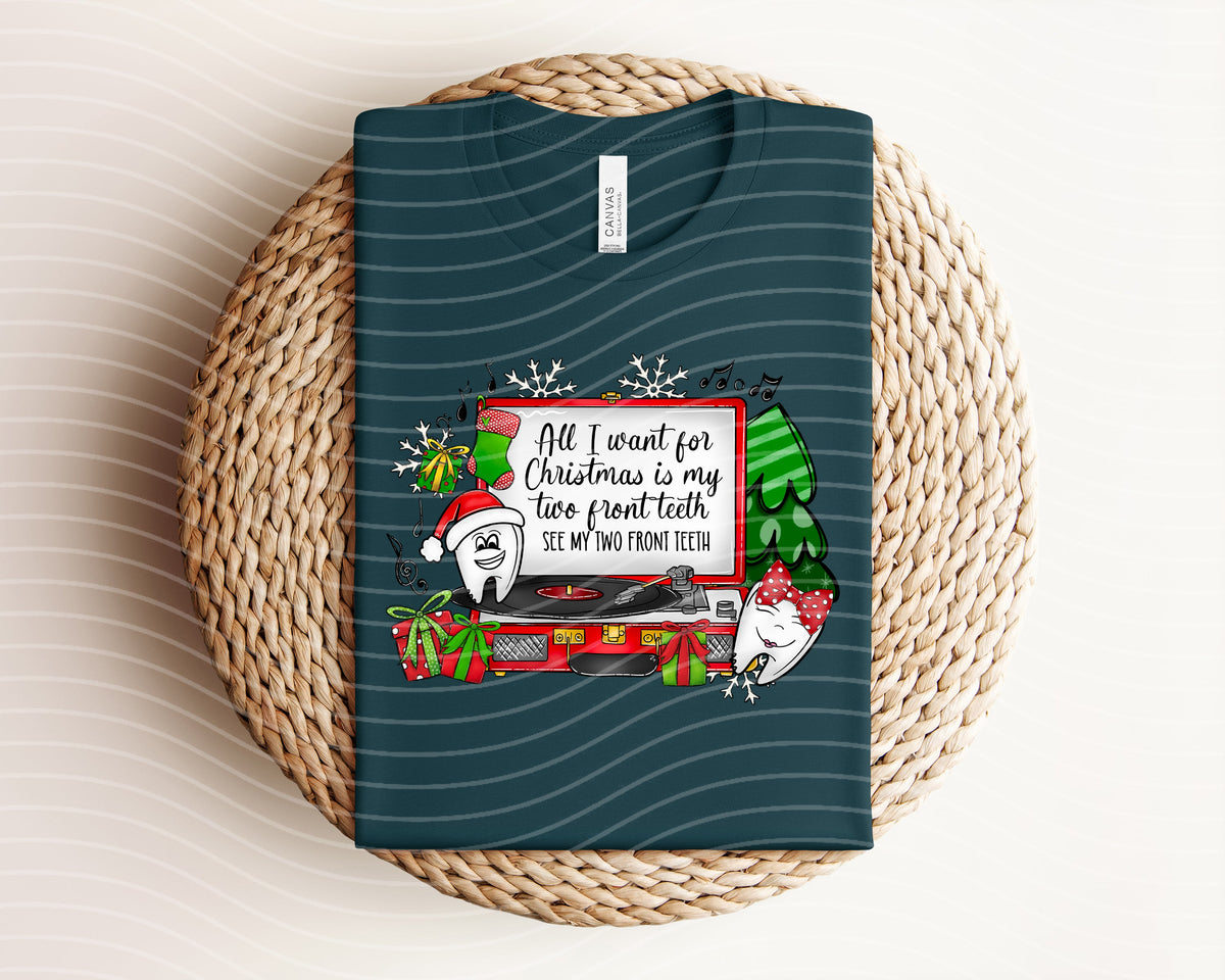All I Want for Christmas is My Two Front Teeth Graphic Tee