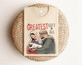 The Greatest Gift of All Graphic Tee