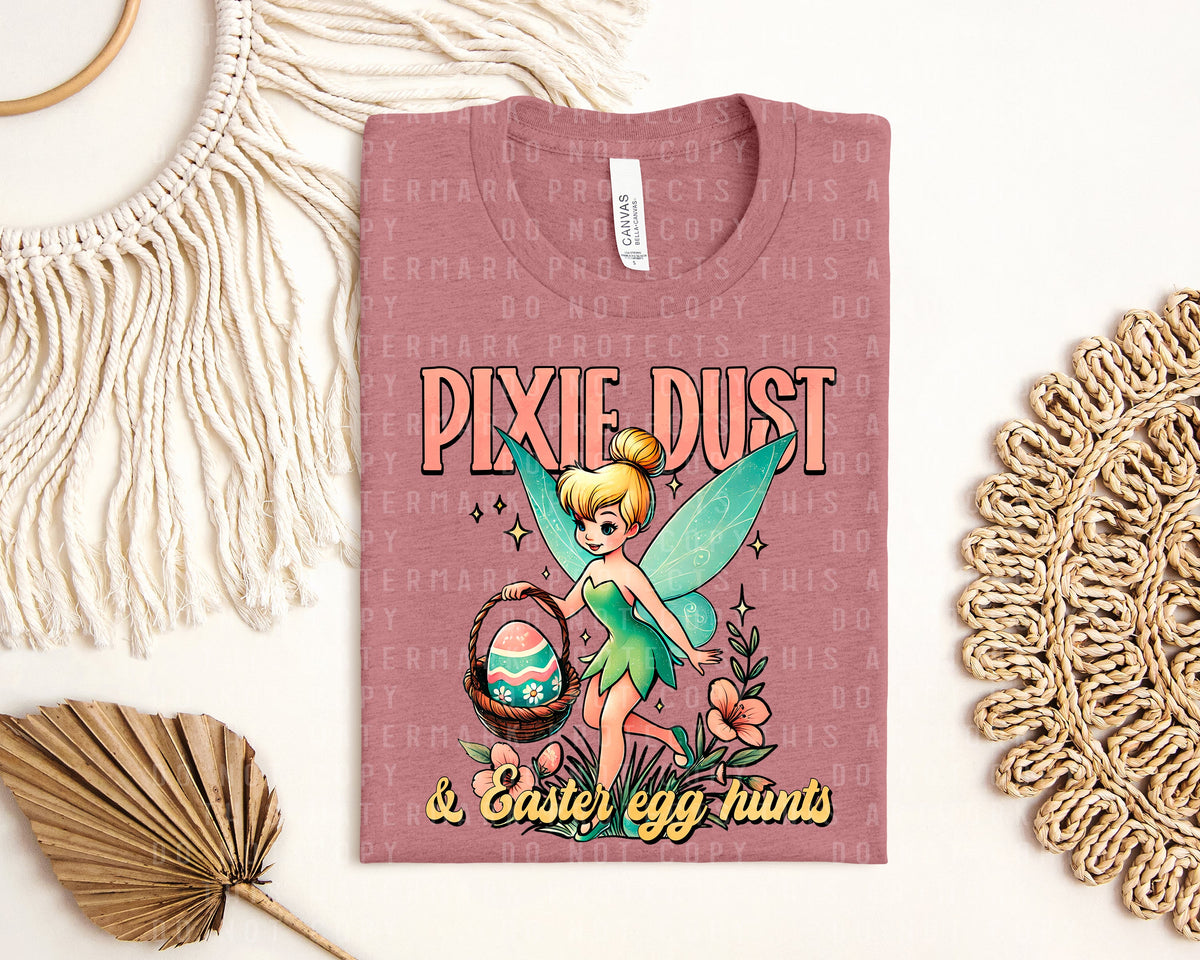 Pixie Dust & Easter Egg Hunts Graphic Tee