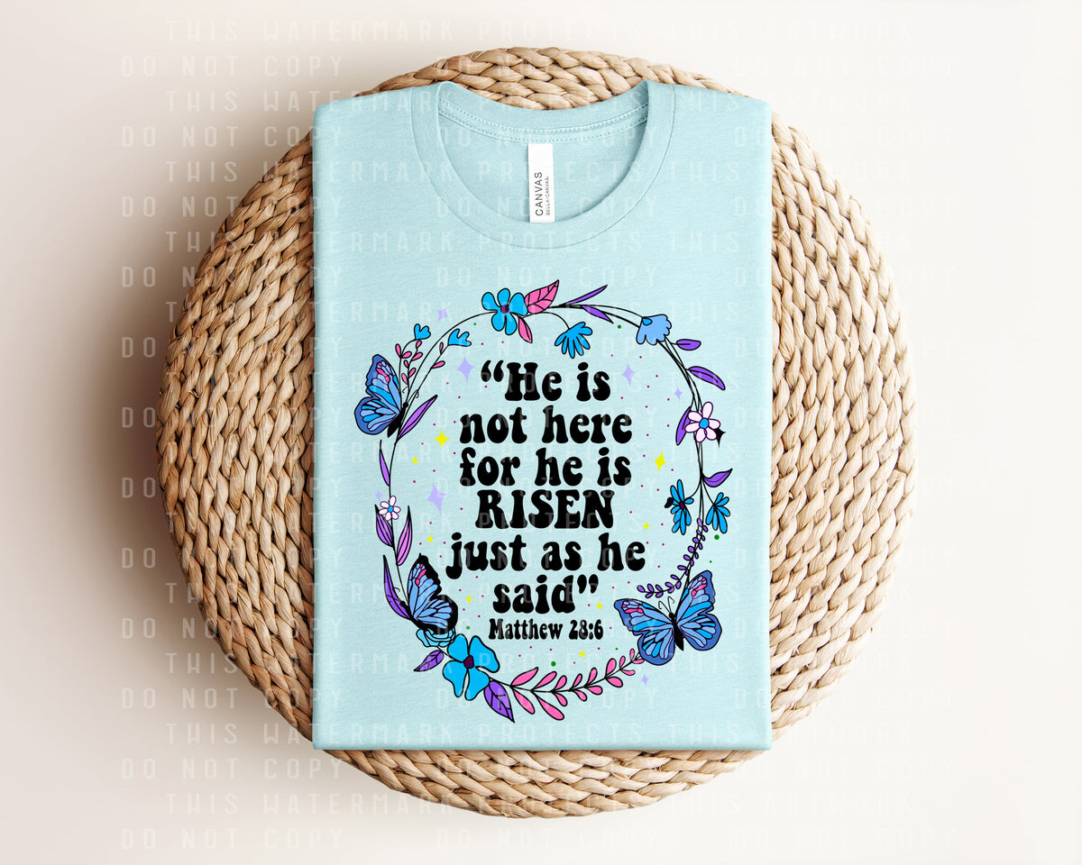 He is Not Here Graphic Tee