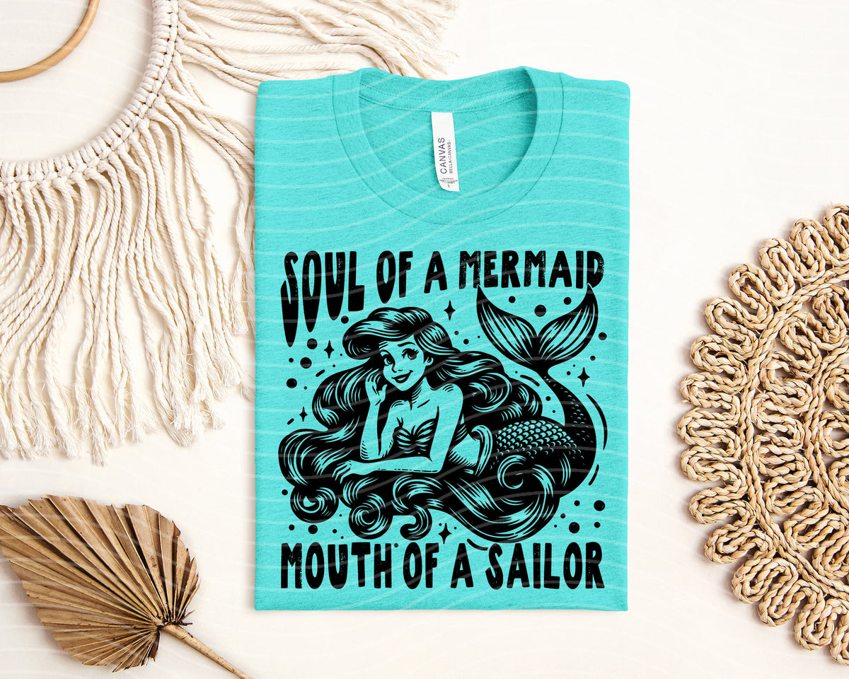 Soul of a Mermaid Mouth of a Sailor Graphic Tee