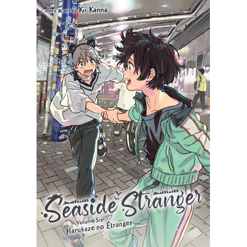 Seaside Stranger Vol. 6: Harukaze No Étranger - Paperback