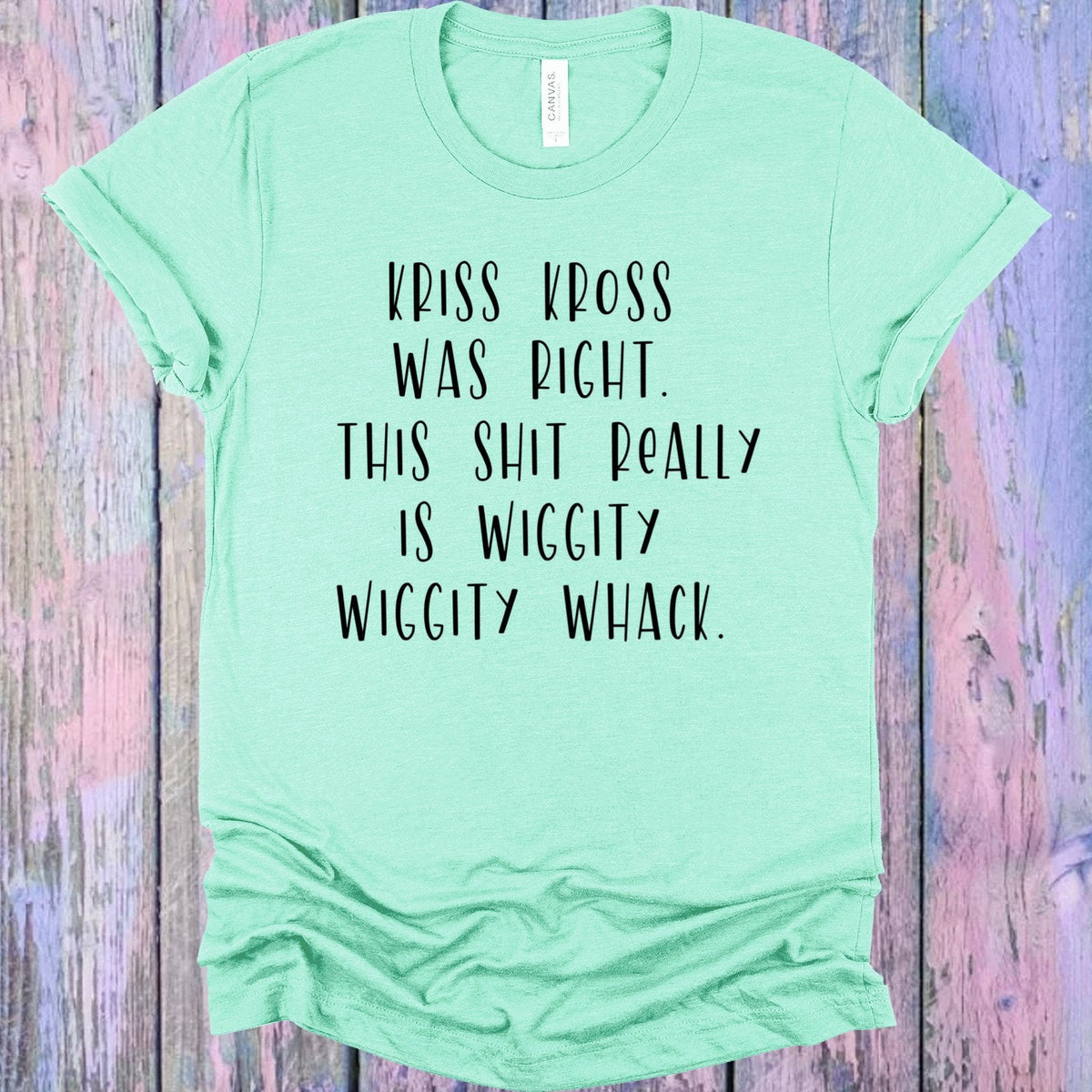 Kriss Kross was Right Graphic Tee