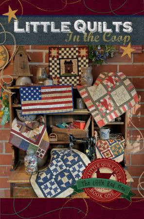 Little Quilts in the Coop - Book One
