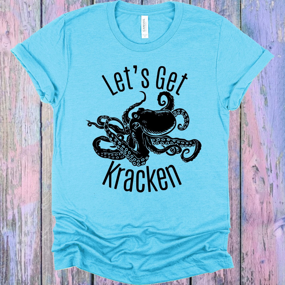 Let's Get Kracken Graphic Tee