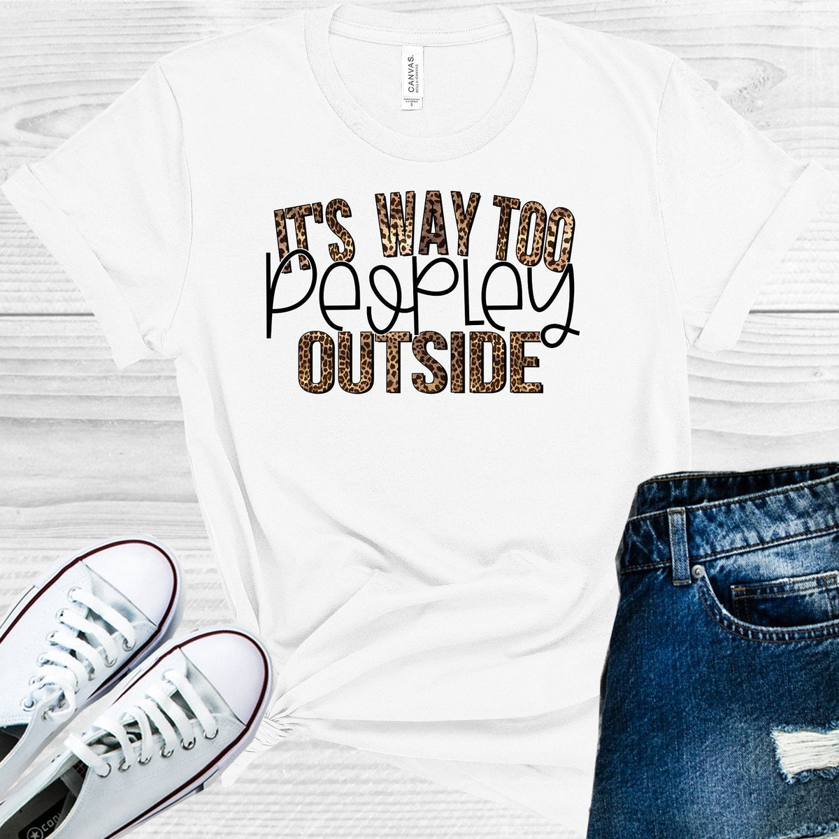 It's Way Too Peopley Outside Graphic Tee