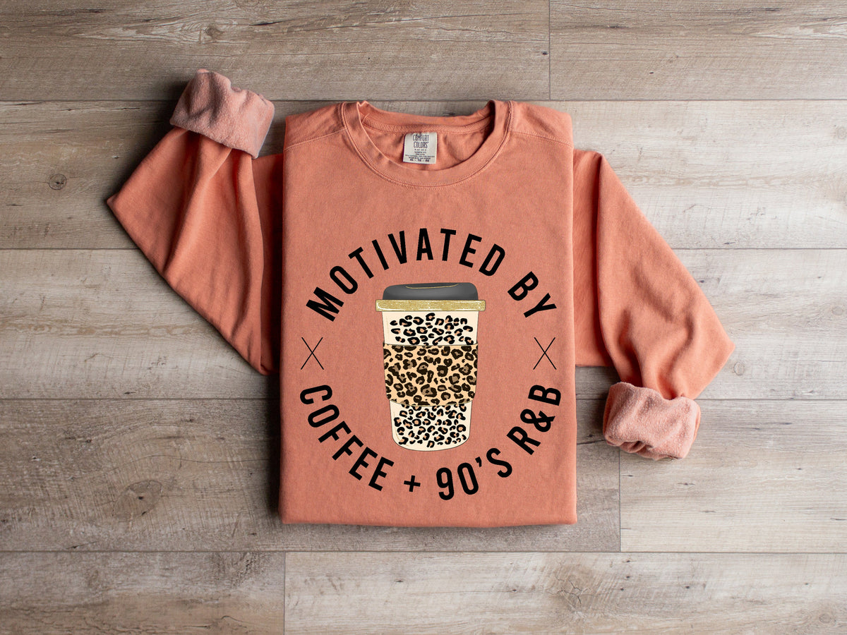 Motivated by Coffee and 90's R&B Graphic Tee