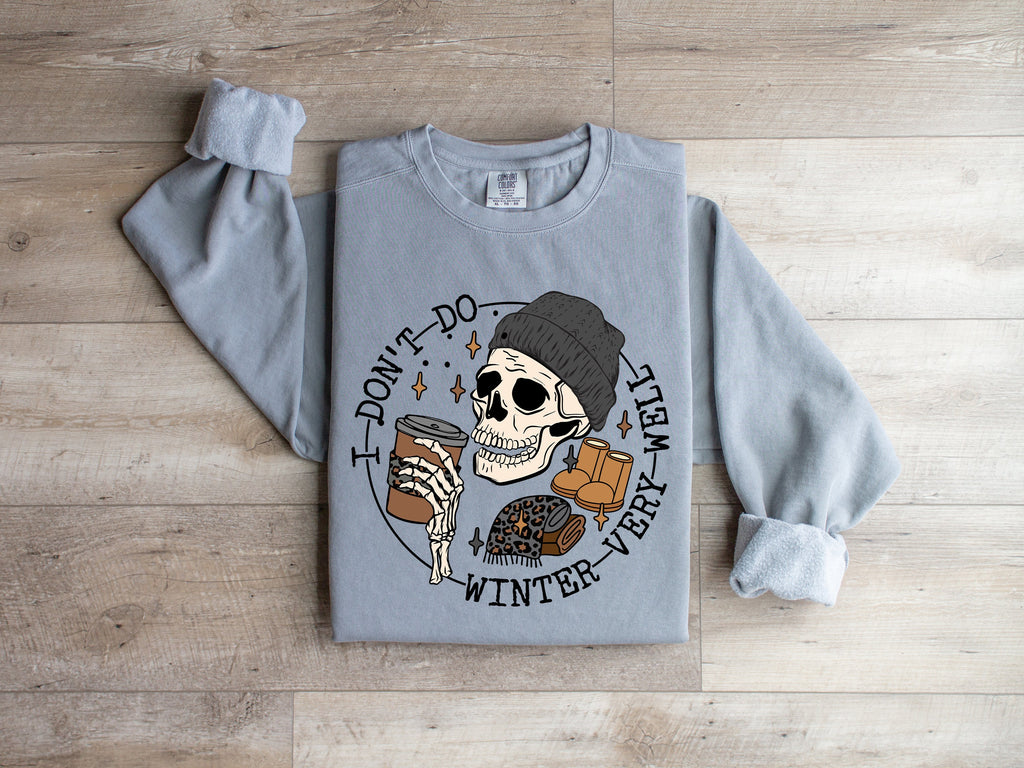 I Don't Do Winter Very Well Graphic Tee