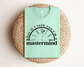 I'm a Mastermind Graphic Tee