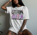 But Got a New Tattoo Graphic Tee