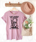 Can't Handle My Energy Graphic Tee
