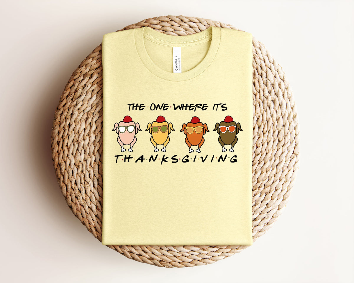 The One Where It's Thanksgiving Graphic Tee