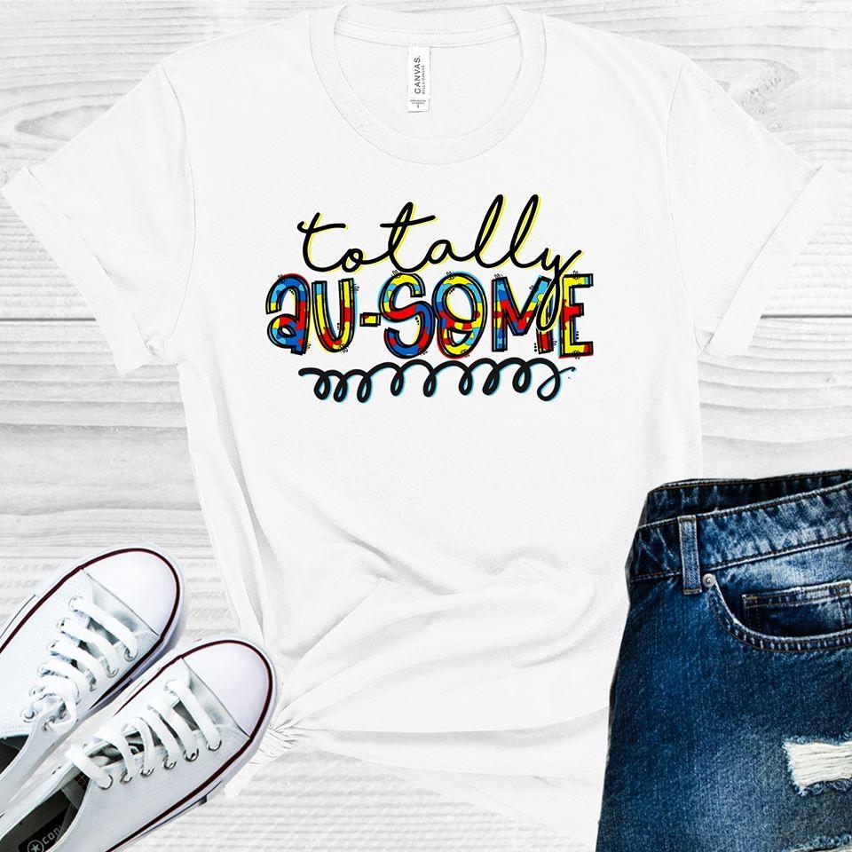Totall Au-Some Graphic Tee