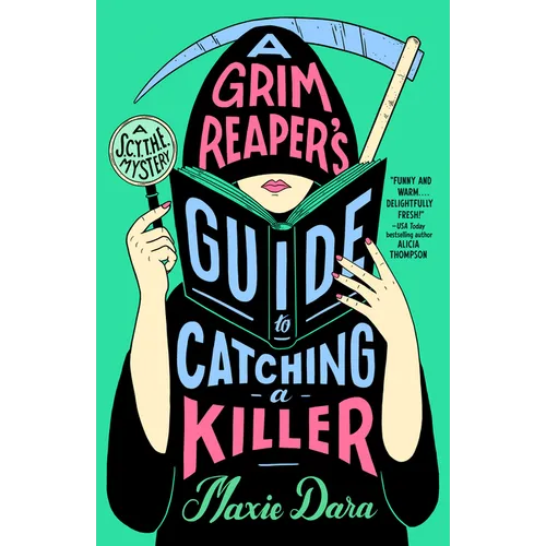 A Grim Reaper's Guide to Catching a Killer - Paperback