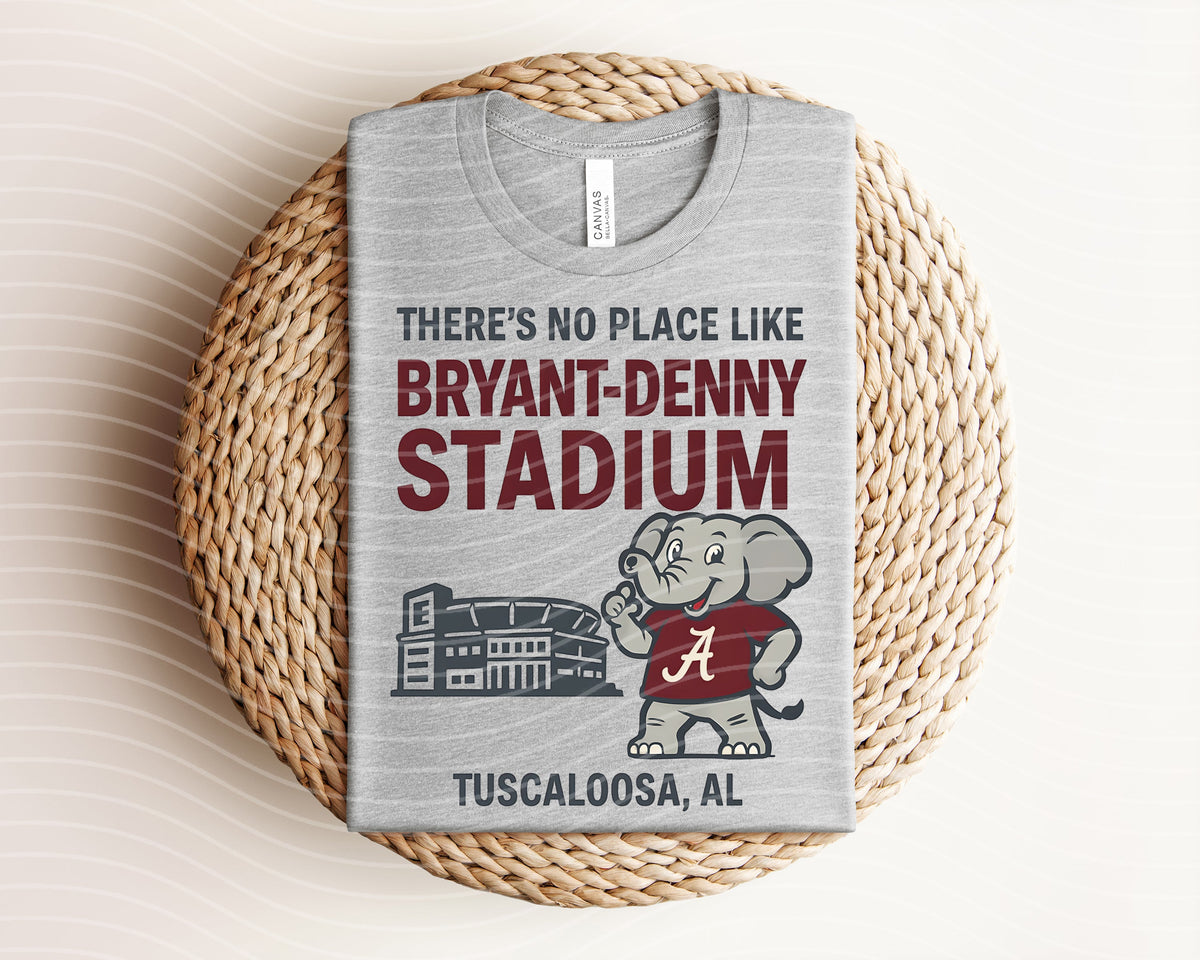 There's No Place Like Bryant-Denny Stadium Graphic Tee