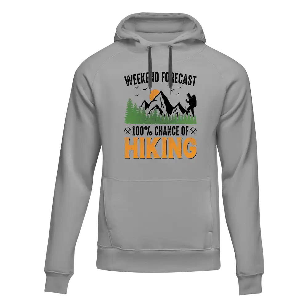 Weekend Forecast 100% Hiking Unisex Hoodie